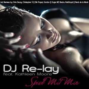 Spiel mit mir (feat. Kathleen Moore) [Remixes] - EP