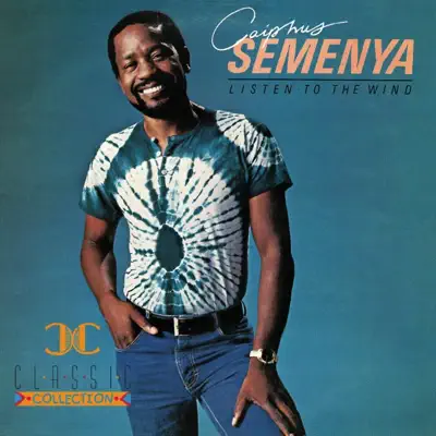 Listen to Listen To The Wind by Caiphus Semenya