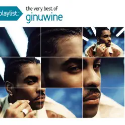 Playlist: The Very Best of Ginuwine - Ginuwine