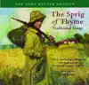 The Cambridge Singers, City of London Sinfonia, Christopher Hooker & John Rutter - The Sprig of Thyme (Version for Choir & Chamber Orchestra): No. 7, I Know Where I'm Going