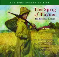 For The Beauty Of The Earth — John Rutter: The Cambridge Singers, City Of London Sinfonia