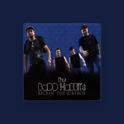 Listen to The BaDD HaBBiTs, watch music videos, read bio, see tour dates & more!