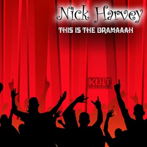 Kult Records Presents: This Is the Dramaaah - EP