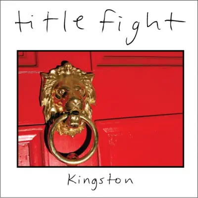 Kingston - EP - Title Fight