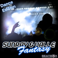 Fantasy (Dance Edition) - Sunray & Valle