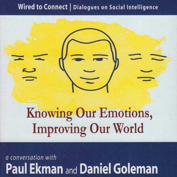 Knowing Our Emotions, Improving Our World