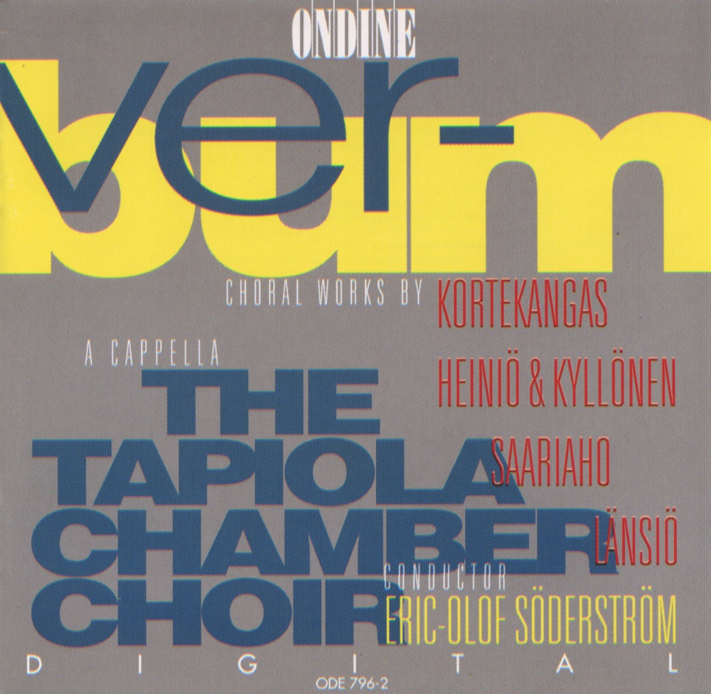 Обложка альбома «An Anthology of Choral Works By Kortekangas, Saariaho, Lansio, Heinio and Kyllonen» — Tapiola Chamber Choir