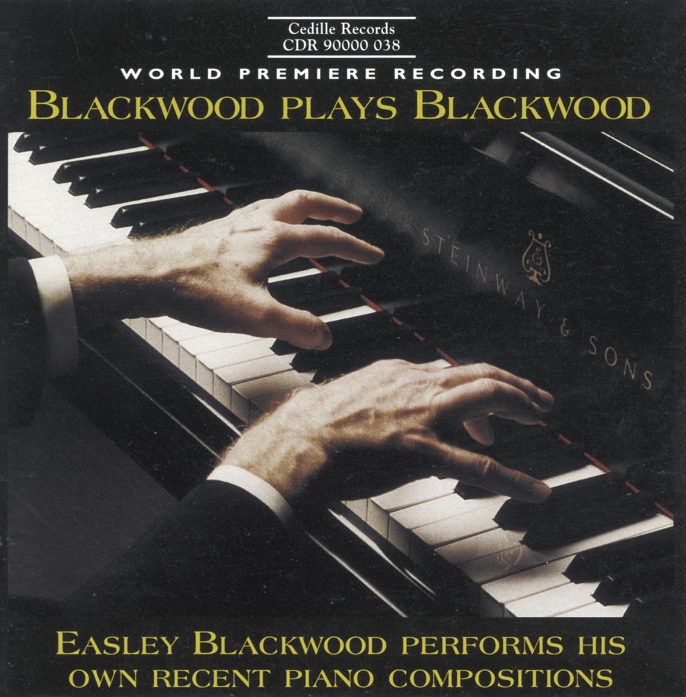 Обложка альбома «Blackwood: Piano Music» — Easley Blackwood