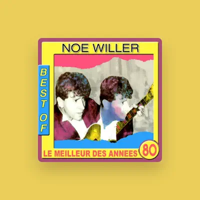 Listen to Noé Willer, watch music videos, read bio, see tour dates & more!