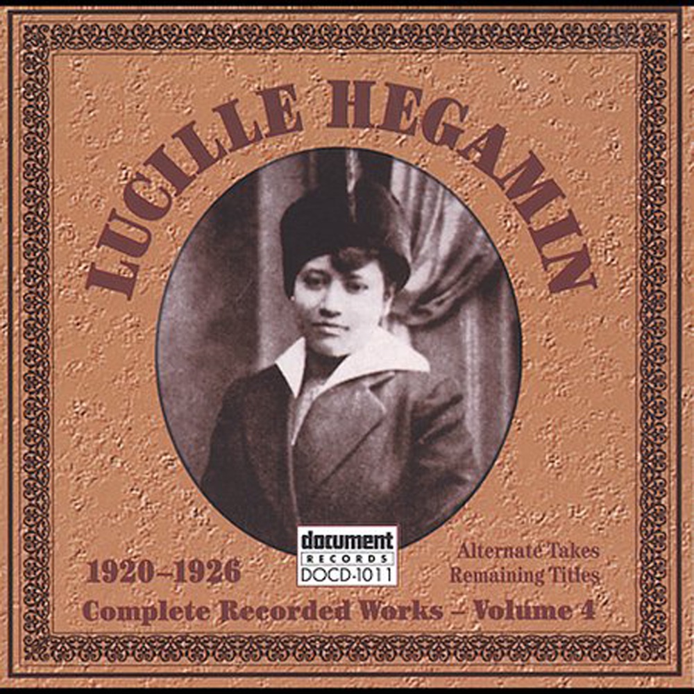 Обложка альбома «Lucille Hegamin Vol. 4 (1920-1926)» — Lucille Hegamin