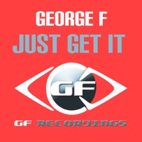 Just Get It - Single - George F