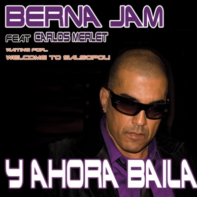 Y Ahora Baila - Single