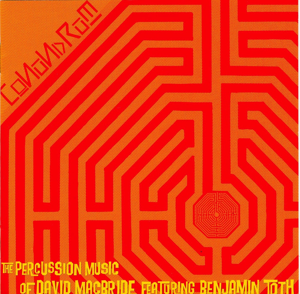 Обложка альбома «MacBride, D.: Percussion Music» — Benjamin Toth, Ed Fast, John Wion, Shane Shanahan & Hartt Graduate Percussion Trio, The