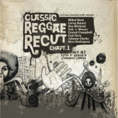 Cover art for Classic Reggae Recut, Chapter 1 by Various Artists