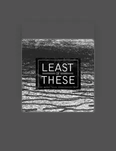 Listen to Least of These, watch music videos, read bio, see tour dates & more!