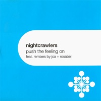 Push the Feeling On - Single - Nightcrawlers