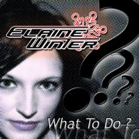 What to Do - Single - Elaine Winter