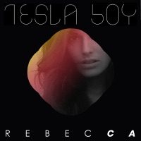 Rebecca - EP - Tesla Boy