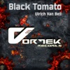 Black Tomato - Single