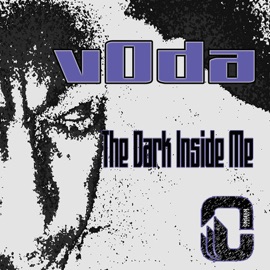 The Dark Inside Me (Original Mix) Voda