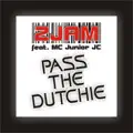 Pass The Dutchie - 