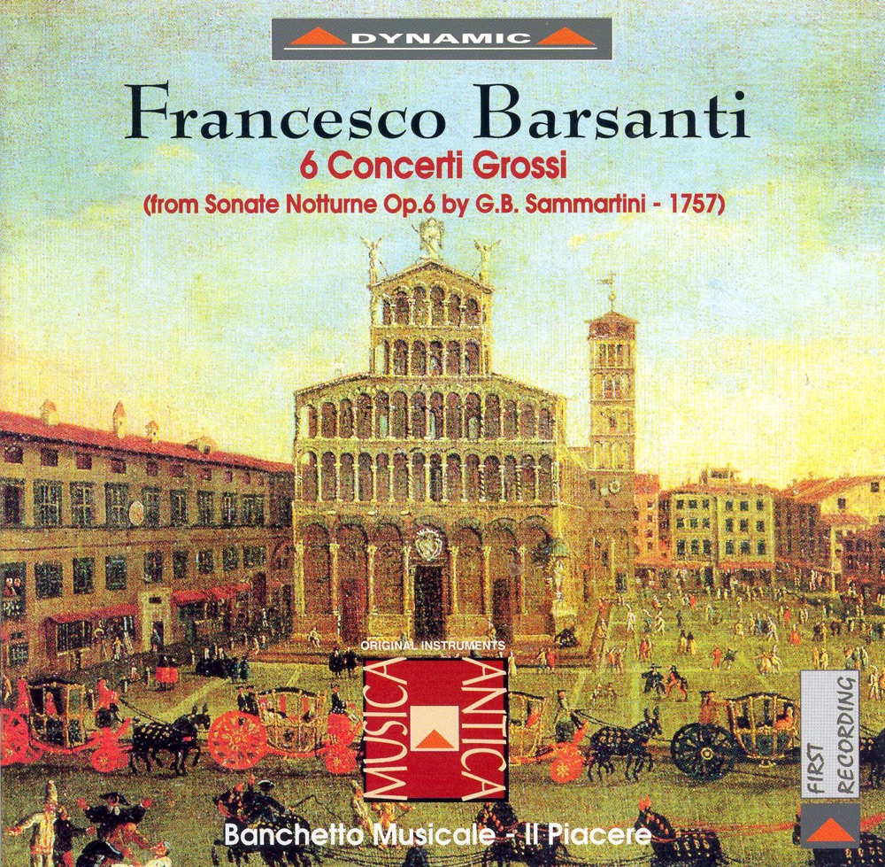 Обложка альбома «Barsanti: 6 Concerti Grossi» — Banchetto Musicale & Il Piacere