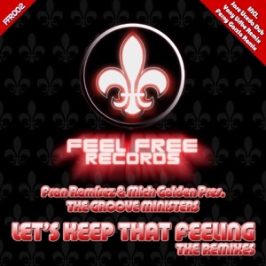 Let's Keep That Feeling (The Remixes) - EP