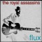 Open Up the Rivers - The Royal Assassins lyrics
