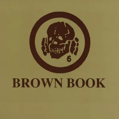 Brown Book - Death In June Brown Book - Death In June