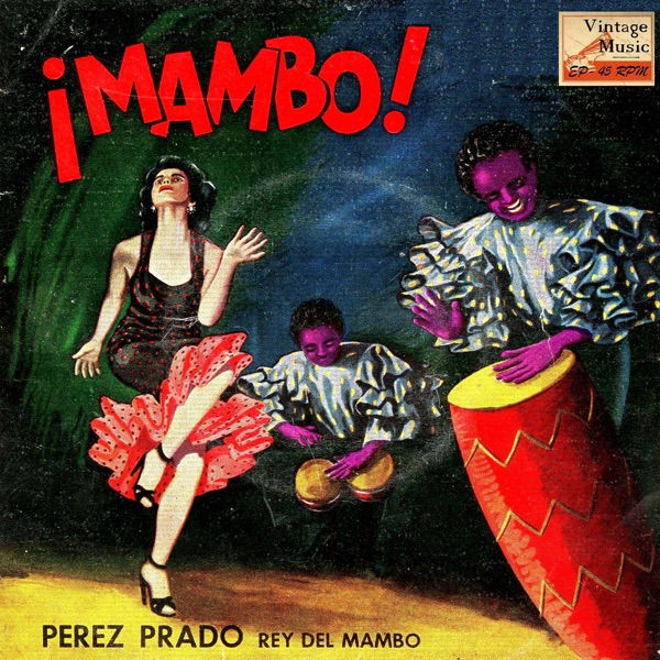 Vintage Dance Orchestras Nº 95 - EPs Collectors, "Mambo"