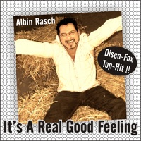 Albin Rasch - It's a Real Good Feeling (Radio-Mix)