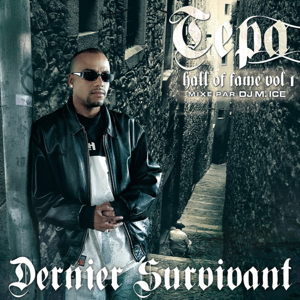 Dernier survivant (Hall of Fame), vol. 1