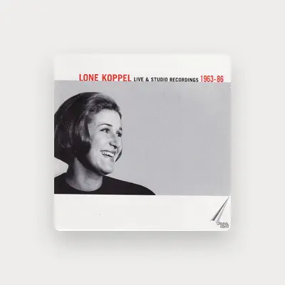 Listen to Lone Koppel, watch music videos, read bio, see tour dates & more!