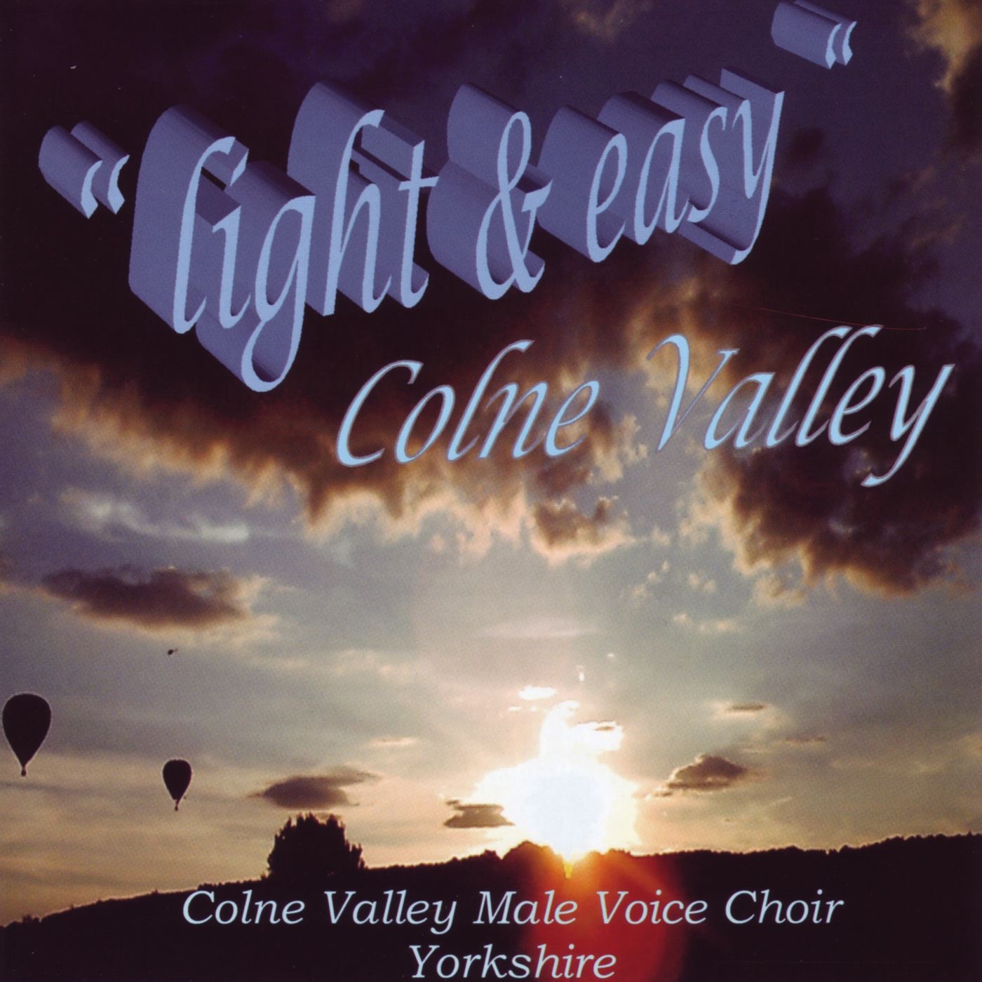 Light and Easy by Colne Valley Male Voice Choir album cover