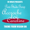 Accroche toi Caroline (Theme from "Vision On")