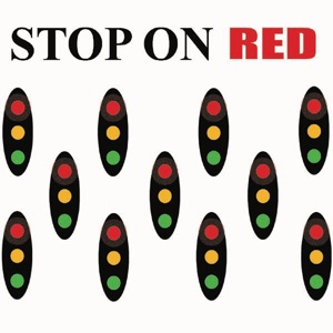 Stop on Red (Hearts in the Right Place)