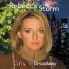 Rebecca Storm - Tell Me It's Not True