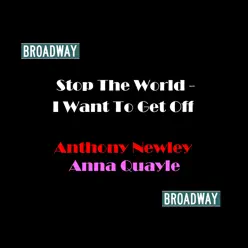 Stop The World - I Want To Get Off - Anthony Newley Stop The World - I Want To Get Off - Anthony Newley
