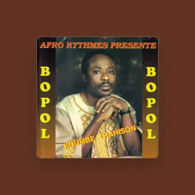 Listen to Bopol, watch music videos, read bio, see tour dates & more!