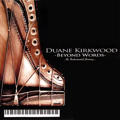 Listen to Beyond Words by Duane Kirkwood
