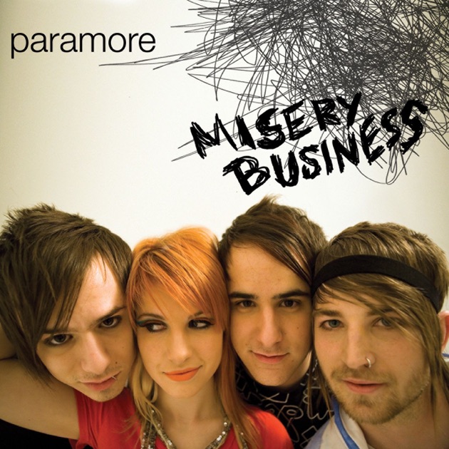 Misery Business - Single - Album by Paramore - Apple Music