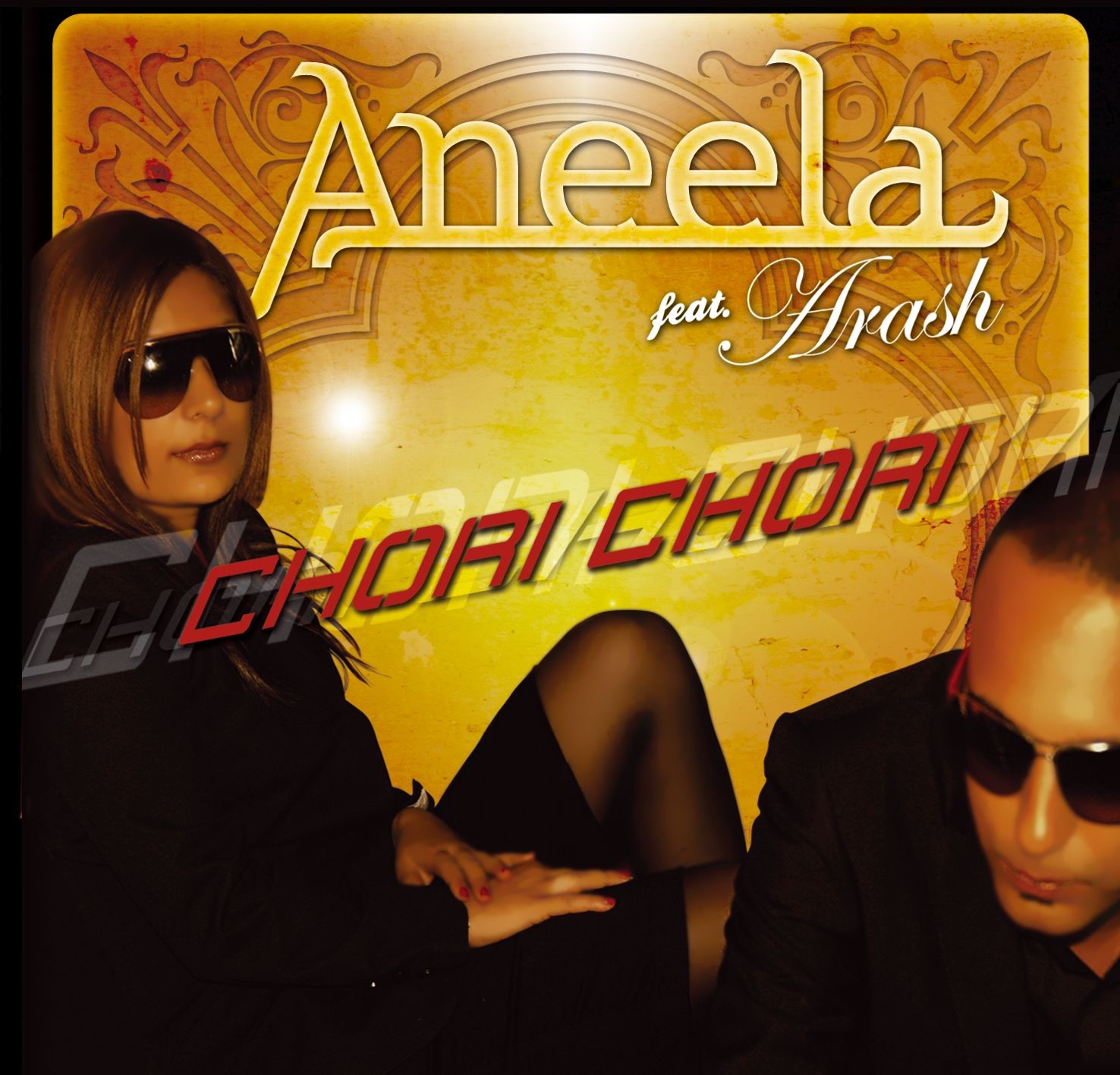 Arash feat Aneela - Chori, Chori
