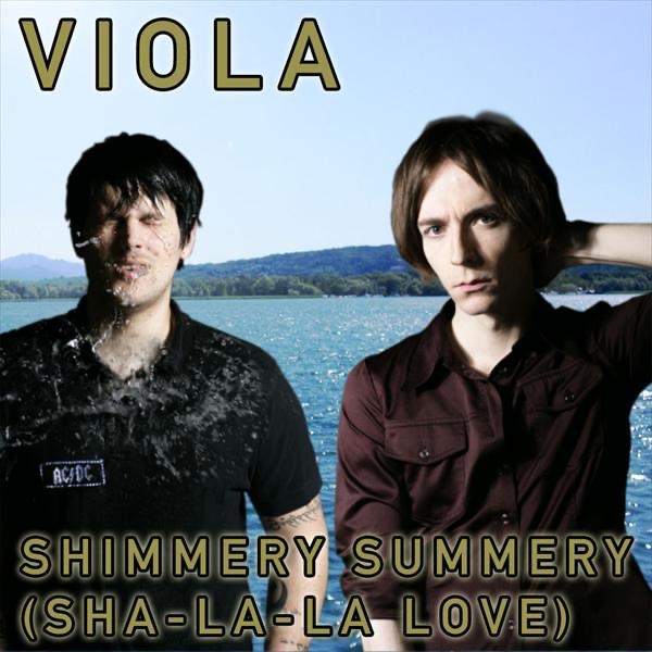 Shimmery Summery (Sha-la-la Love) - Single
