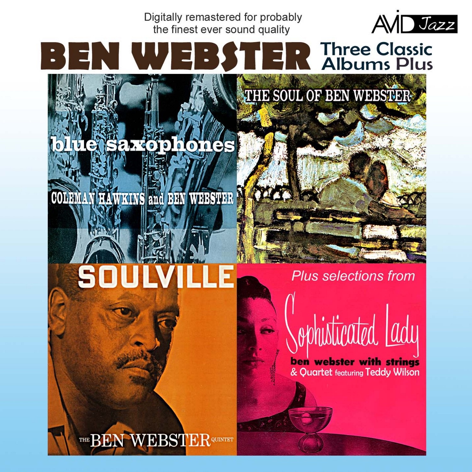 Three Classic Albums Plus: Blue Saxophones / Soulville / The Soul of Ben Webster (Remastered)