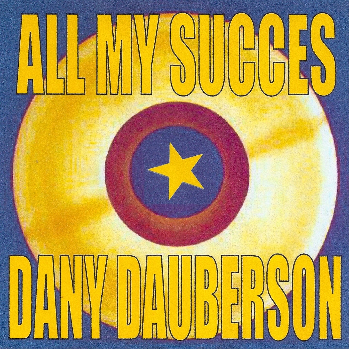 All My Succes: Dany Dauberson