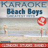 Karaoke The Beach Boys Greatest Hits - London Karaoke Studio Band