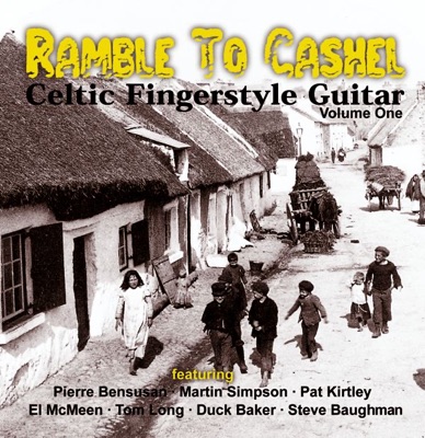 Ramble to Cashel, Vol. 1 (Celtic Fingerstyle Guitar)