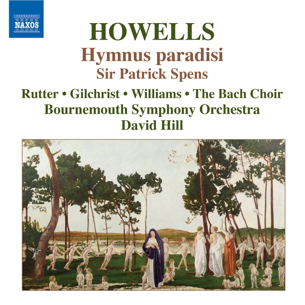 Обложка альбома «Howells: Sir Patrick Spens, Hymnus Paradisi» — Bournemouth Symphony Orchestra & David Hill