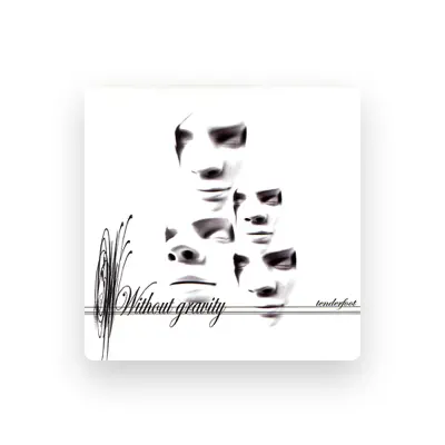 Listen to Without Gravity, watch music videos, read bio, see tour dates & more!
