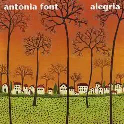 Alegria - Antònia Font